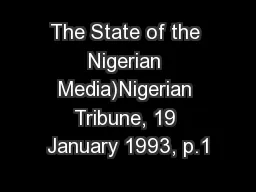 The State of the Nigerian Media)Nigerian Tribune, 19 January 1993, p.1