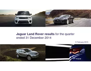 Jaguar Land Rover results for the quarter ended 31 December 20145 Febr
