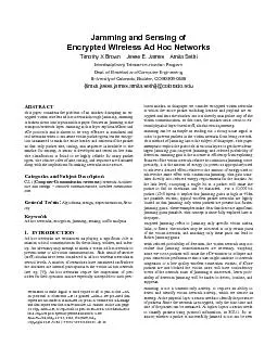 This paper considers the problem of an attacker disrupting an en-crypt