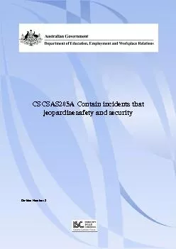 CSCSAS205A Contain incidents that