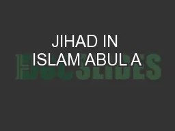JIHAD IN ISLAM ABUL A