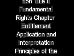 Rights of Nature Articles in FXDGRUVRQVWLWX tion Title II Fundamental Rights Chapter  Entitlement Application and Interpretation Principles of the Fundamental Rights Art