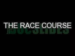THE RACE COURSE