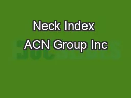 Neck Index ACN Group Inc