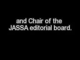 and Chair of the JASSA editorial board.
