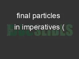final particles in imperatives (