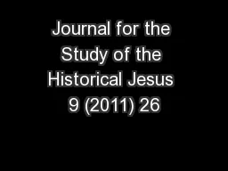 Journal for the Study of the Historical Jesus 9 (2011) 26