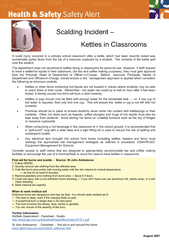 A scald injury occurred in a primary school classroom after a kettle,