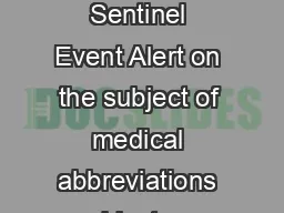 Facts about the IILFLDORRWVHLVW In  he Joint Commission issued a Sentinel Event Alert