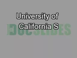 University of California S
