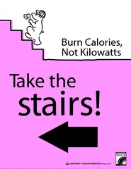 Take the stairs!