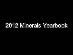 2012 Minerals Yearbook