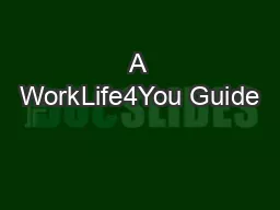 A WorkLife4You Guide