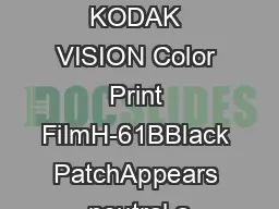 LAD for KODAK VISION Color Print FilmH-61BBlack PatchAppears neutral a
