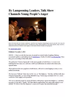 By Lampooning Leaders, Talk Show Channels Young People’s Anger 
.