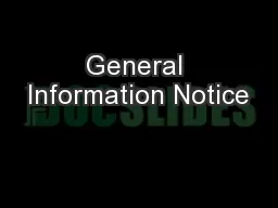 General Information Notice