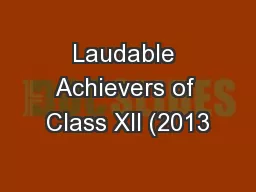 Laudable Achievers of Class XII (2013
