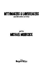 mythmakers & lawbreakers