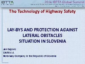 The Technology of Highway SafetyLAYBYS AND PROTECTION AGAINST LATERAL