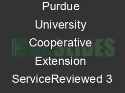 Page 2 of 3  Purdue University Cooperative Extension ServiceReviewed 3