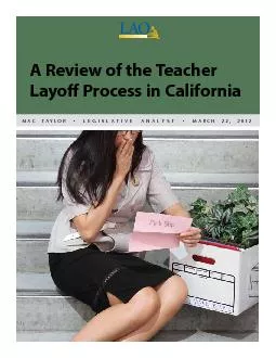 A Review of the Teacher Layo Process in CaliforniaNBD TyMPS •