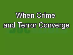When Crime and Terror Converge