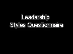Leadership Styles Questionnaire