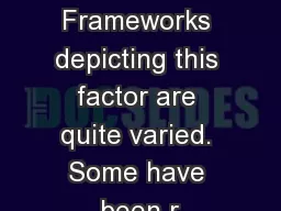 86 Frameworks depicting this factor are quite varied. Some have been r