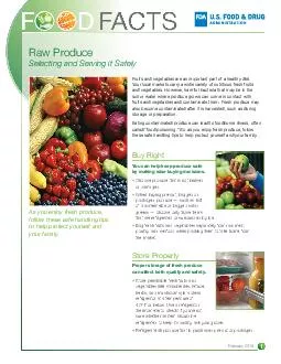 Raw Produce Selecting and Serving it Safely Fruits and vegetables are an important part