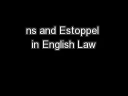 ns and Estoppel in English Law