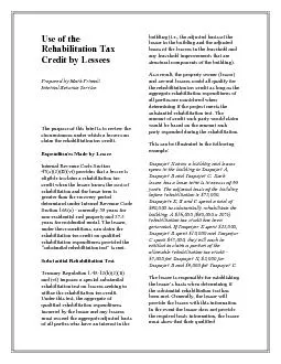 Rehabilitation Tax Prepared by Mark Primoli The purpose of this brief