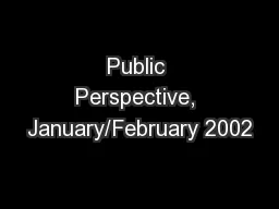 Public Perspective, January/February 2002