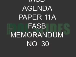 IASB AGENDA PAPER 11A FASB MEMORANDUM NO. 30