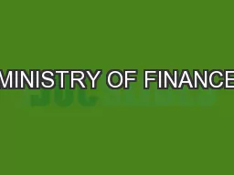 MINISTRY OF FINANCE