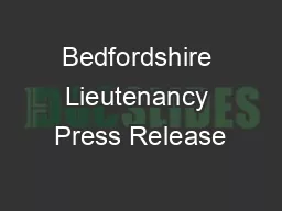 Bedfordshire Lieutenancy Press Release