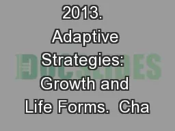 Glime, J. M.  2013.  Adaptive Strategies:  Growth and Life Forms.  Cha