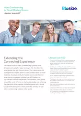 Extending the Connected ExperienceSince its inception, video conferenc