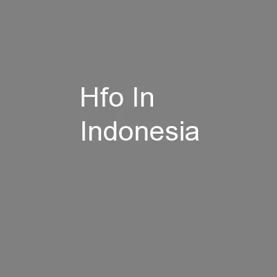 Hfo In Indonesia