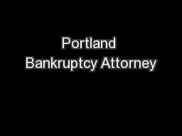 Portland Bankruptcy Attorney