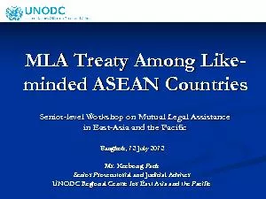 MLA Treaty Among Likeminded ASEAN CountriesSeniorlevel Workshop on Mut