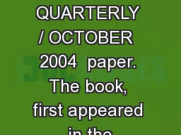 LTBS QUARTERLY / OCTOBER  2004  paper. The book, first appeared in the