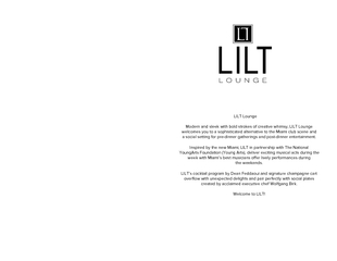 Modern and sleek with bold strokes of creative whimsy, LILT Lounge wel