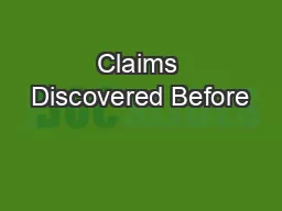 Claims Discovered Before