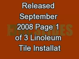 Revision 1 Released September 2008 Page 1 of 3 Linoleum Tile Installat