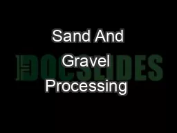  Sand And Gravel Processing 