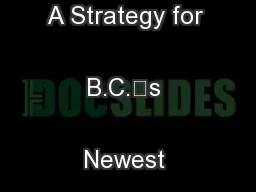 Liqueed Natural Gas A Strategy for B.C.’s Newest IndustryLNG
...