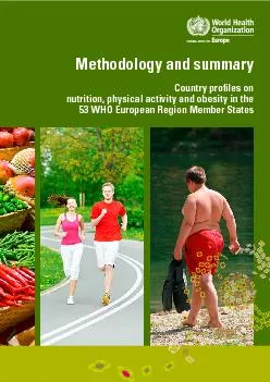 Methodology and summary Country proles onnutrition, physical activity