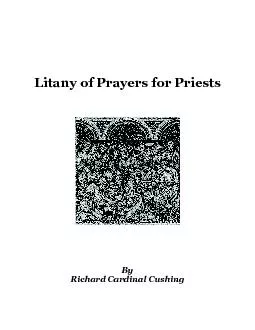 Litany of Prayers for Priests      By  Richard Cardinal Cushing