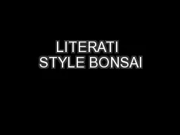 LITERATI STYLE BONSAI