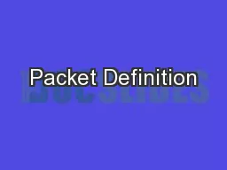 Packet Definition